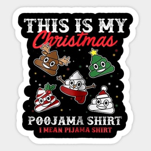 This Is My christmas PooJama Sticker